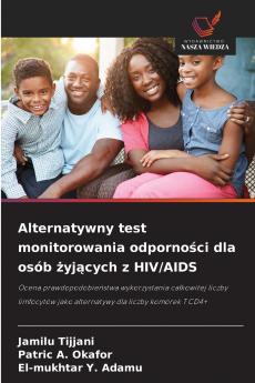 Alternatywny test monitorowania odporności dla osób żyjących z HIV/AIDS