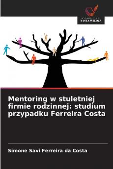 Mentoring w stuletniej firmie rodzinnej
