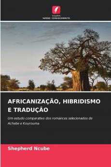AFRICANIZAÇÃO HIBRIDISMO E TRADUÇÃO