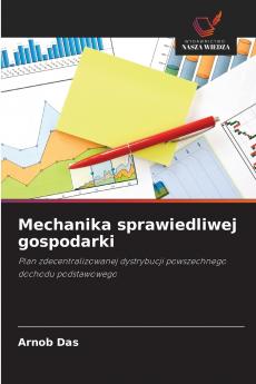 Mechanika sprawiedliwej gospodarki