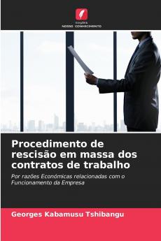 Procedimento de rescisão em massa dos contratos de trabalho