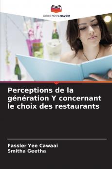 Perceptions de la génération Y concernant le choix des restaurants