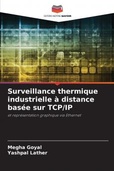Surveillance thermique industrielle à distance basée sur TCP/IP