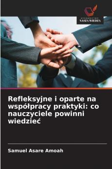 Refleksyjne i oparte na współpracy praktyki