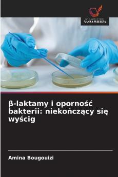β-laktamy i oporność bakterii
