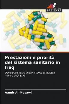 Prestazioni e priorità del sistema sanitario in Iraq