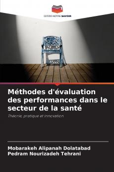 Méthodes d'évaluation des performances dans le secteur de la santé