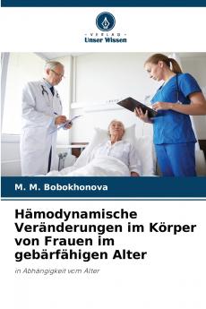 Hämodynamische Veränderungen im Körper von Frauen im gebärfähigen Alter