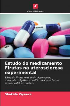 Estudo do medicamento Firutas na aterosclerose experimental