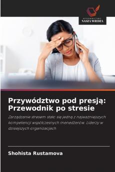 Przywództwo pod presją