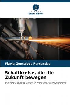 Schaltkreise die die Zukunft bewegen