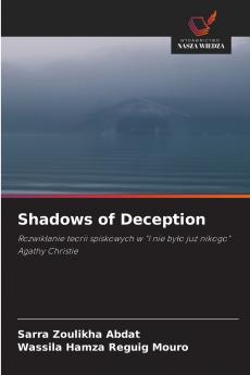 Shadows of Deception