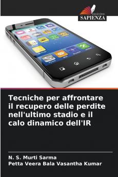 Tecniche per affrontare il recupero delle perdite nell'ultimo stadio e il calo dinamico dell'IR
