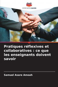 Pratiques réflexives et collaboratives