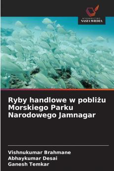 Ryby handlowe w pobliżu Morskiego Parku Narodowego Jamnagar
