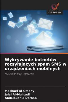 Wykrywanie botnetów rozsyłających spam SMS w urządzeniach mobilnych
