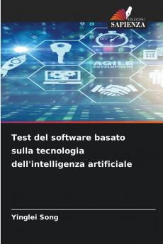 Test del software basato sulla tecnologia dell'intelligenza artificiale