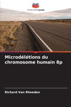 Microdélétions du chromosome humain 8p