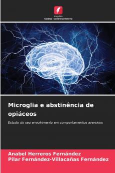Microglia e abstinência de opiáceos