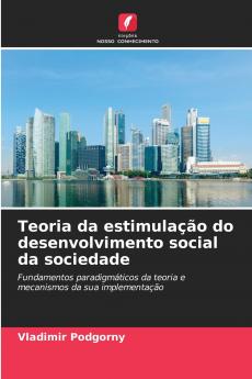 Teoria da estimulação do desenvolvimento social da sociedade