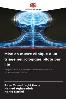 Mise en œuvre clinique d'un triage neurologique piloté par l'IA