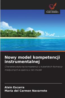 Nowy model kompetencji instrumentalnej
