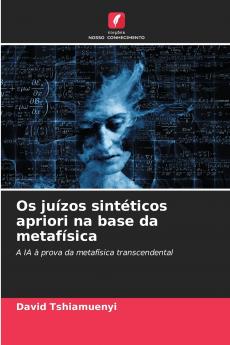 Os juízos sintéticos apriori na base da metafísica