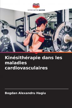 Kinésithérapie dans les maladies cardiovasculaires