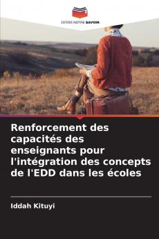 Renforcement des capacités des enseignants pour l'intégration des concepts de l'EDD dans les écoles
