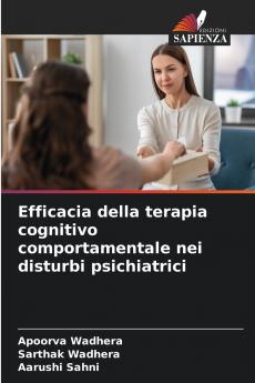 Efficacia della terapia cognitivo comportamentale nei disturbi psichiatrici