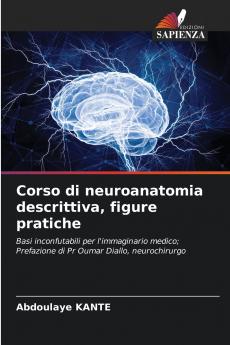 Corso di neuroanatomia descrittiva figure pratiche