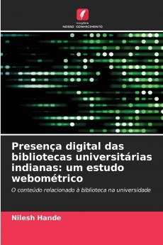 Presença digital das bibliotecas universitárias indianas