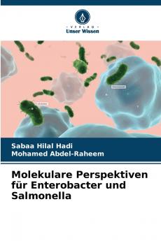 Molekulare Perspektiven für Enterobacter und Salmonella