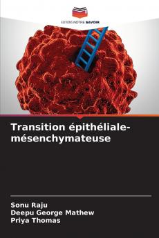 Transition épithéliale-mésenchymateuse