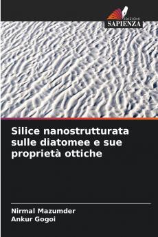 Silice nanostrutturata sulle diatomee e sue proprietà ottiche