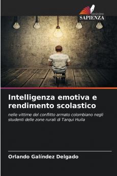 Intelligenza emotiva e rendimento scolastico