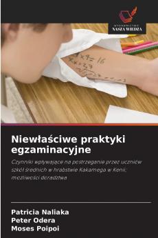 Niewłaściwe praktyki egzaminacyjne