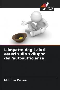 L'impatto degli aiuti esteri sullo sviluppo dell'autosufficienza