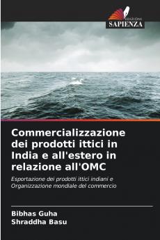 Commercializzazione dei prodotti ittici in India e all'estero in relazione all'OMC