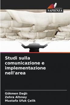 Studi sulla comunicazione e implementazione nell'area