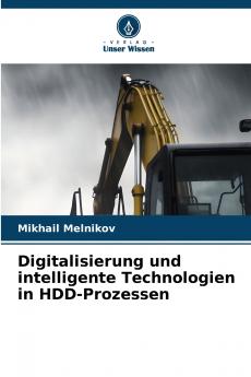 Digitalisierung und intelligente Technologien in HDD-Prozessen