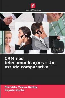 CRM nas telecomunicações - Um estudo comparativo