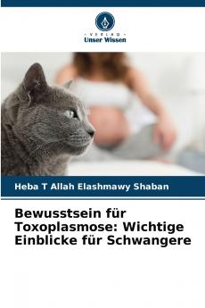 Bewusstsein für Toxoplasmose