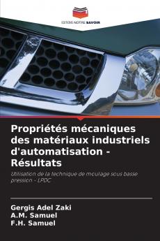 Propriétés mécaniques des matériaux industriels d'automatisation - Résultats