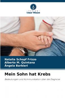 Mein Sohn hat Krebs