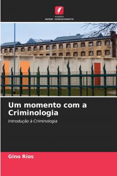 Um momento com a Criminologia