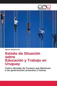 Estado de Situación sobre Educación y Trabajo en Uruguay