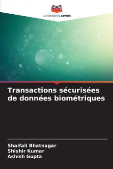 Transactions sécurisées de données biométriques