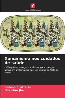 Xamanismo nos cuidados de saúde