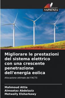 Migliorare le prestazioni del sistema elettrico con una crescente penetrazione dell'energia eolica